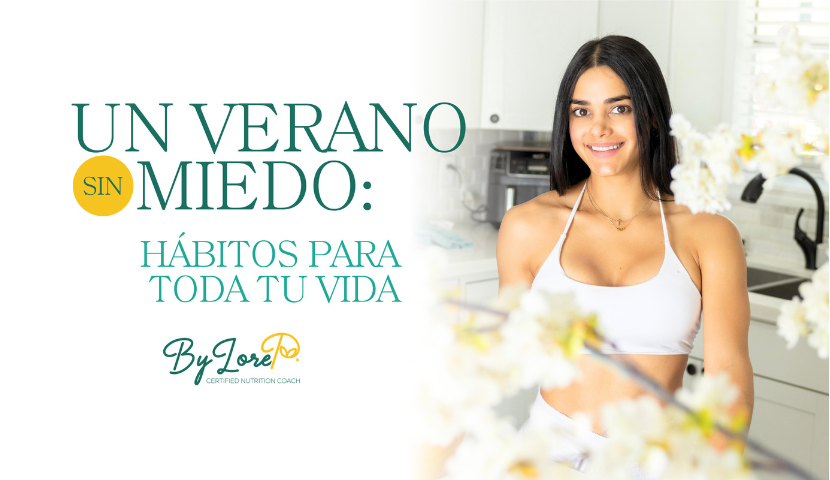 Un Verano Sin Miedo con ByLorep